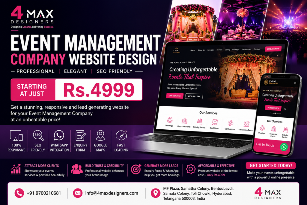 Event Management Company Website Design Cost @ Rs.4999 featuring a responsive event management website with wedding portfolio, corporate event gallery, online enquiry form, WhatsApp integration, and SEO optimization by 4 Max Designers