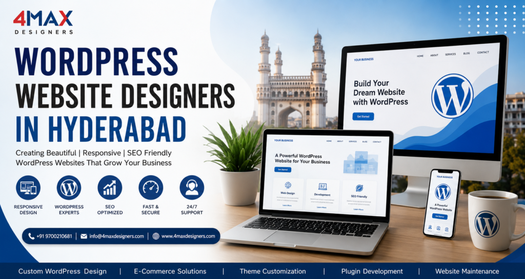 Professional WordPress Website Designers in Hyderabad creating responsive SEO-friendly business websites by 4 Max Designers
