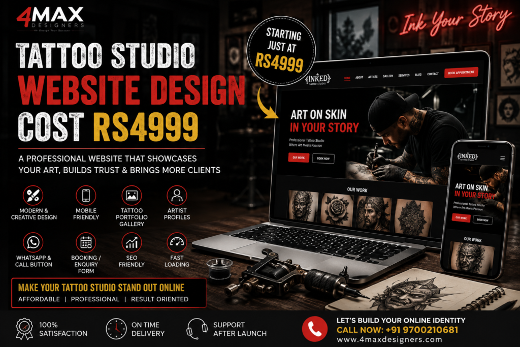 Tattoo Studio Website Design Cost Rs4999 for professional tattoo studio portfolio, artist profiles and booking enquiries