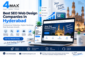 Best SEO Web Design Companies in Hyderabad for responsive and SEO-friendly website design by 4MAX Designers
