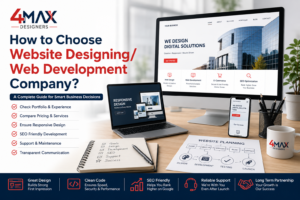How to Choose Website Designing Web Development Company guide for businesses comparing professional web design and development agencies