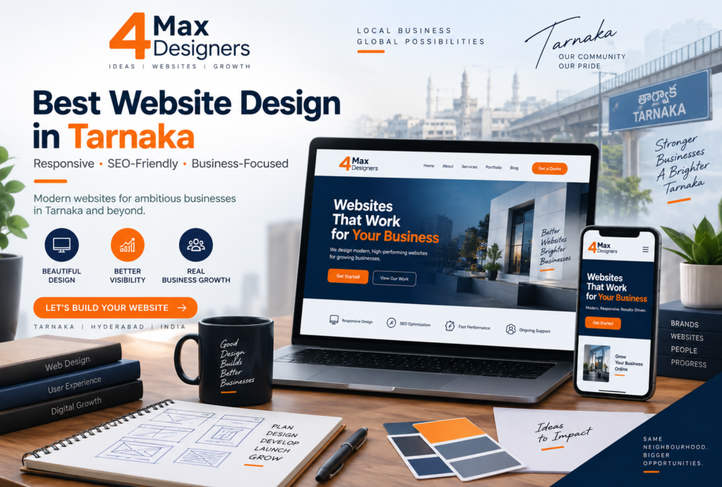 Best Website Design in Tarnaka by 4Max Designers for professional responsive business websites